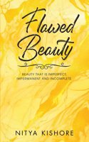 Flawed Beauty: 
