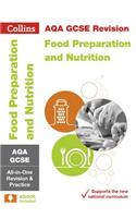 AQA GCSE Food Preparation and Nutrition All-in-One Revision and Practice