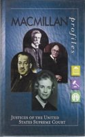 Justices of the United States Supreme Court (Macmillan Profiles S.)