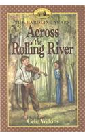 Across the Rolling River