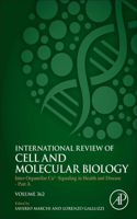 Inter-Organellar Ca2+ Signaling in Health and Disease - Part a