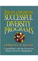 Designing and Implementing Successful Diversity Programs (Prentice-Hall Career & Personal Development)