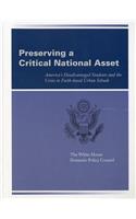 Preserving a Critical National Asset: America's Disadvantaged Students and the Crisis in Faith-Based Urban Schools