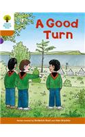 Oxford Reading Tree Biff, Chip and Kipper Stories Decode and Develop: Level 8: A Good Turn