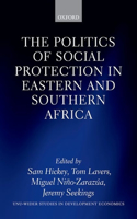 Politics of Social Protection in Eastern and Southern Africa
