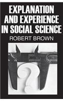 Explanation and Experience in Social Science