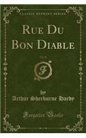 Rue Du Bon Diable, Vol. 13 (Classic Reprint)