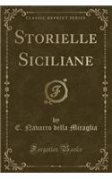 Storielle Siciliane (Classic Reprint)