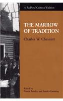 The Marrow of Tradition