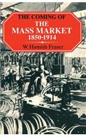 The Coming of the Mass Market, 1850-1914