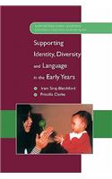 Supporting Identity, Diversity and Language in the Early Years