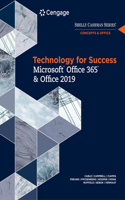 Bundle: Technology for Success and Shelly Cashman Series Microsoft Office 365 & Office 2019 + Mindtap for Carey/Pinard/Shaffer/Shellman/Vodnik's the New Perspectives Collection, Microsoft Office 365 & Office 2019, 1 Term Printed Access Card