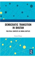 Democratic Transition in Bhutan