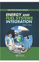 Energy and Fuel Systems Integration