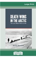 Death Wins in the Arctic