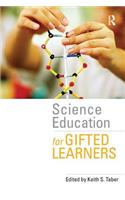 Science Education for Gifted Learners