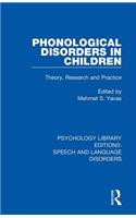 Phonological Disorders in Children