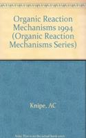 Organic Reaction Mechanisms