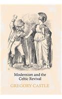 Modernism and the Celtic Revival