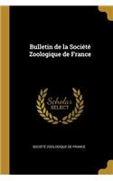 Bulletin de la Société Zoologique de France