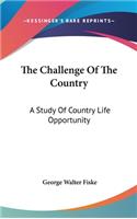 Challenge Of The Country