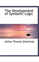 The Development of Symbolic Logic