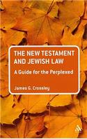 New Testament and Jewish Law: A Guide for the Perplexed