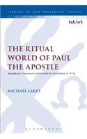 Ritual World of Paul the Apostle