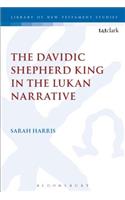 Davidic Shepherd King in the Lukan Narrative