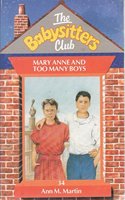 Mary Anne and Too Many Boys: No. 34 (Babysitters Club)
