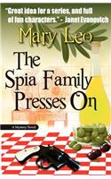 The Spia Family Presses on