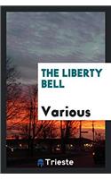THE LIBERTY BELL