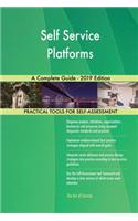 Self Service Platforms A Complete Guide - 2019 Edition