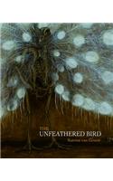 The Unfeathered Bird