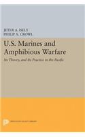 U.S. Marines and Amphibious Warfare