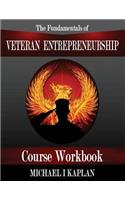 The Fundamentals of Veteran Entrepreneurship