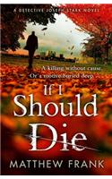 If I Should Die