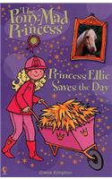Princess Ellie Saves the Day