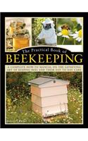 The Practical Book of Beekeeping