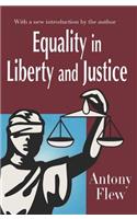 Equality in Liberty and Justice
