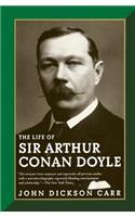 Life of Sir Arthur Conan Doyle