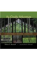 The Crosby Arboretum