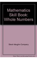 Mathematics Skill Book: Whole Numbers