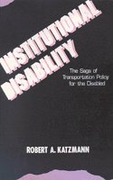 Institutional Disability