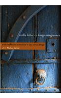 Visible Histories, Disappearing Women