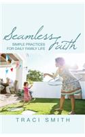 Seamless Faith