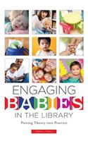 Engaging Babies in the Library