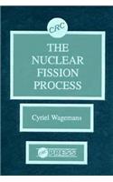The Nuclear Fission Process