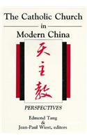 The Catholic Church in Modern China