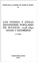 Los Titeres y otras diversiones populares de Madrid: 1758-1840
